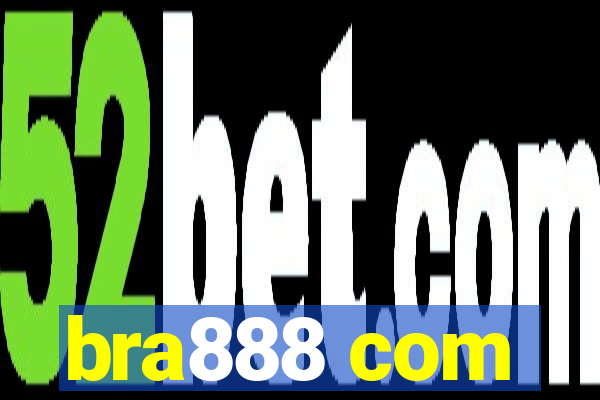 bra888 com